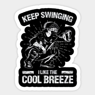 Keep Swinging I Like Cool A Breeze Funny Softball Baseball Sticker